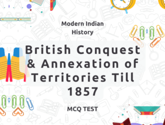 British Conquest Annexation of Territories Till 1857 Thumbnail