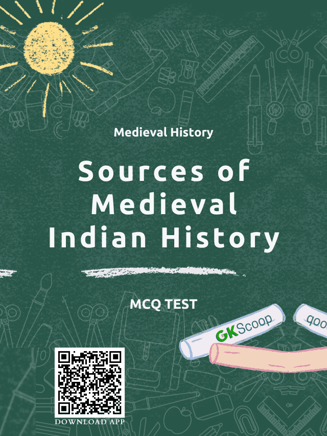 medieval-history-sources-of-medieval-indian-history-gk-scoop
