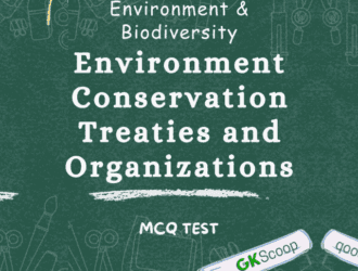 Environment Conservation Treaties and Organizations Thumbnail