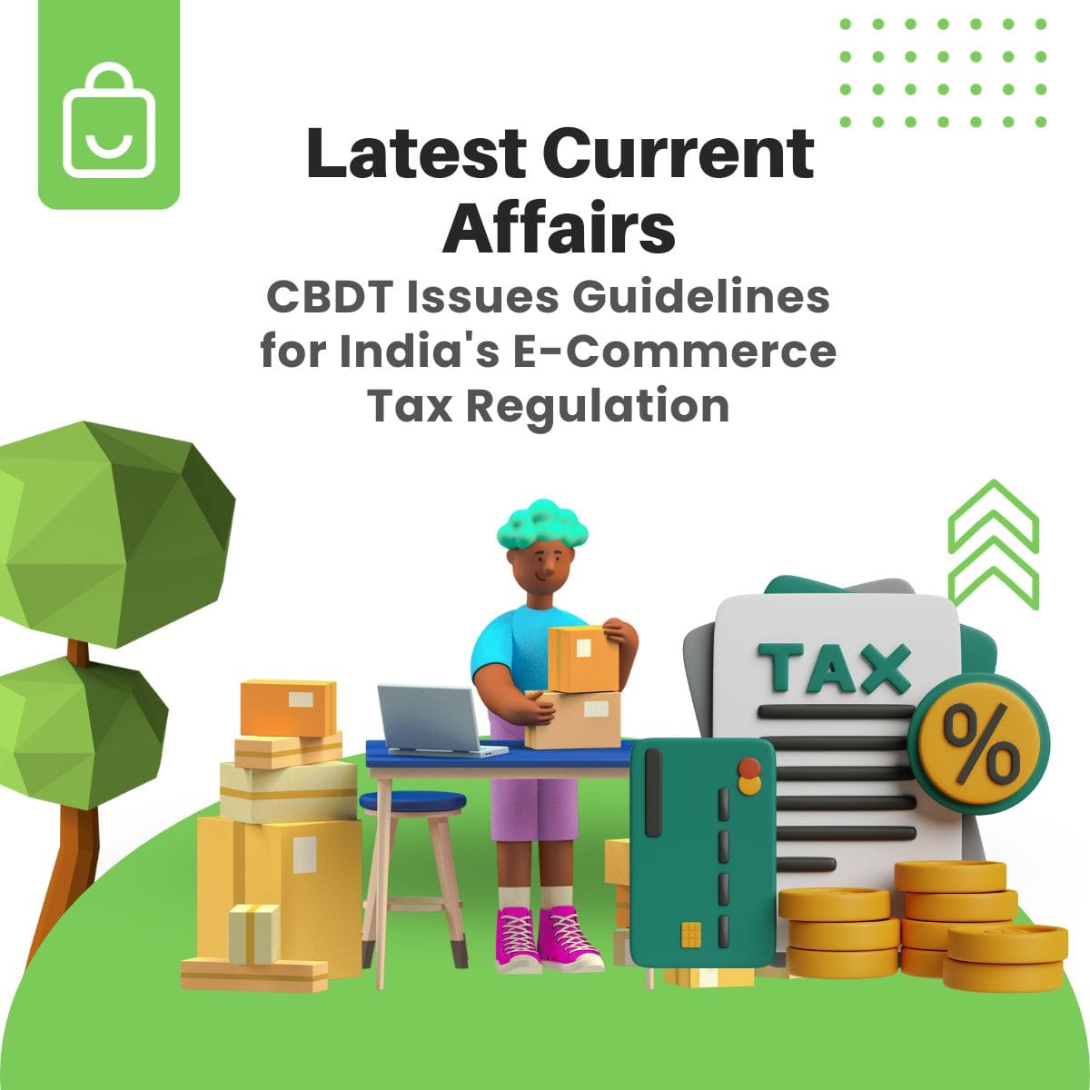 CBDT Issues Guidelines for India's E-Commerce Tax Regulation