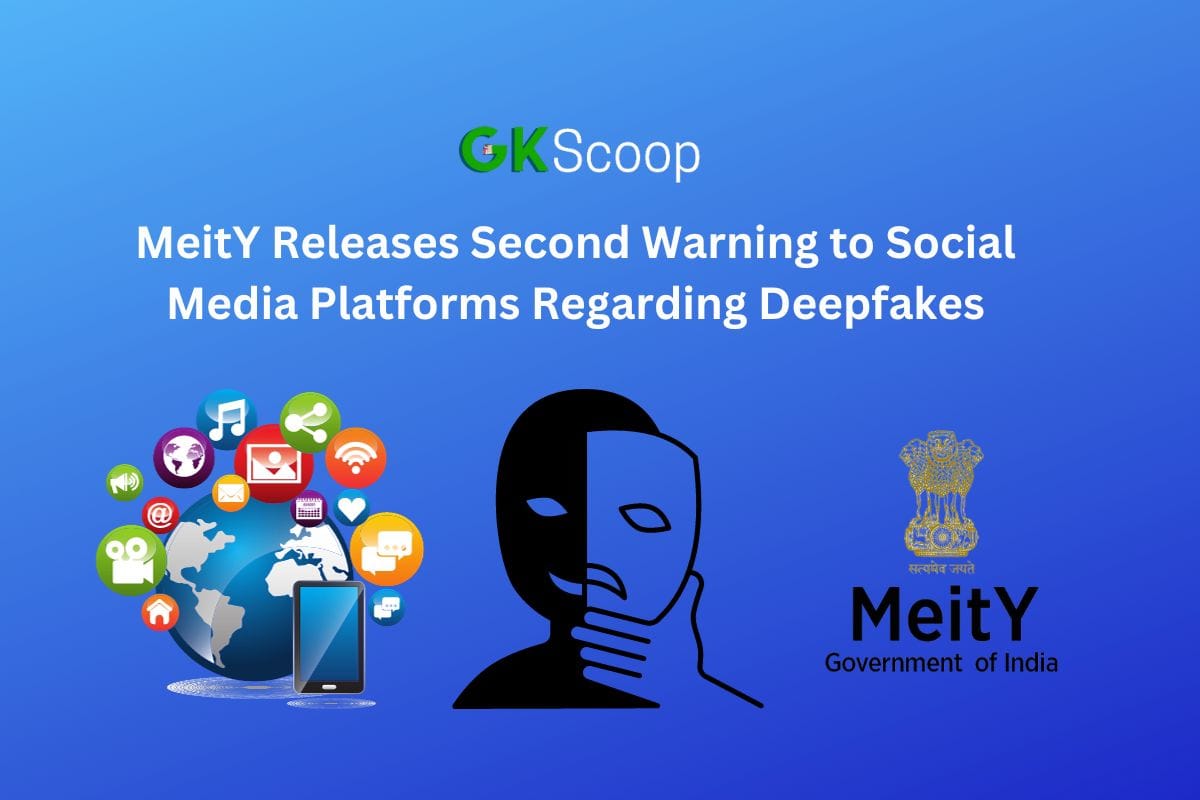 MeitY Releases Second Warning to Social Media Platforms Regarding Deepfakes