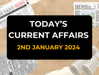 Today’s Current Affairs MCQs/ GK Quiz 2nd January 2024