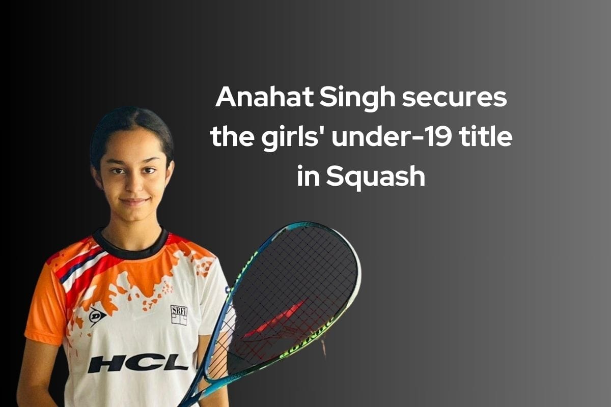 Anahat Singh secures the girls' under-19 title in Squash