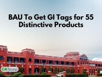 BAU To Get GI Tags for 55 Distinctive Products