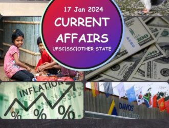 Current Affairs For 17th January 2024