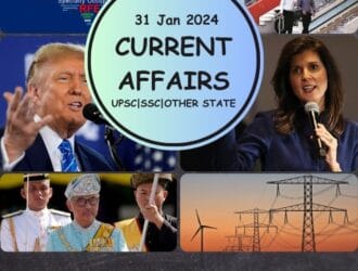 Current Affairs For 31 January 2024