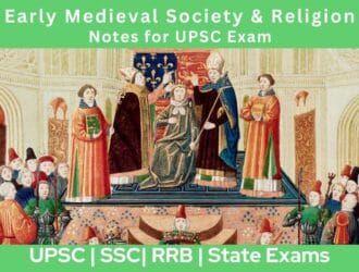 Early Medieval Society & Religion