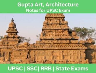 Gupta Art, Architecture Notes for UPSC Exam