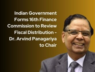 Indian Government Forms 16th Finance Commission to Review Fiscal Distribution