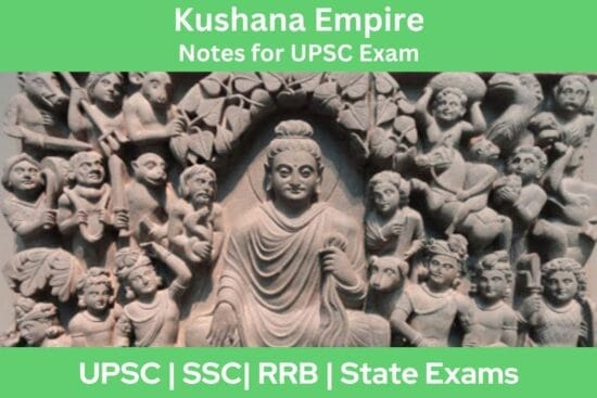 Kushana Empire Notes for UPSC Exam