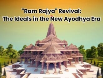 Ram Rajya Revival The Ideals in the New Ayodhya Era