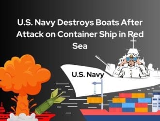 U.S. Navy Destroys Boats After Attack on Container Ship in Red Sea