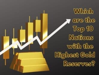 Which are the Top 10 Nations with the Highest Gold Reserves