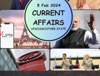 Current Affairs For 5 Feb 2024