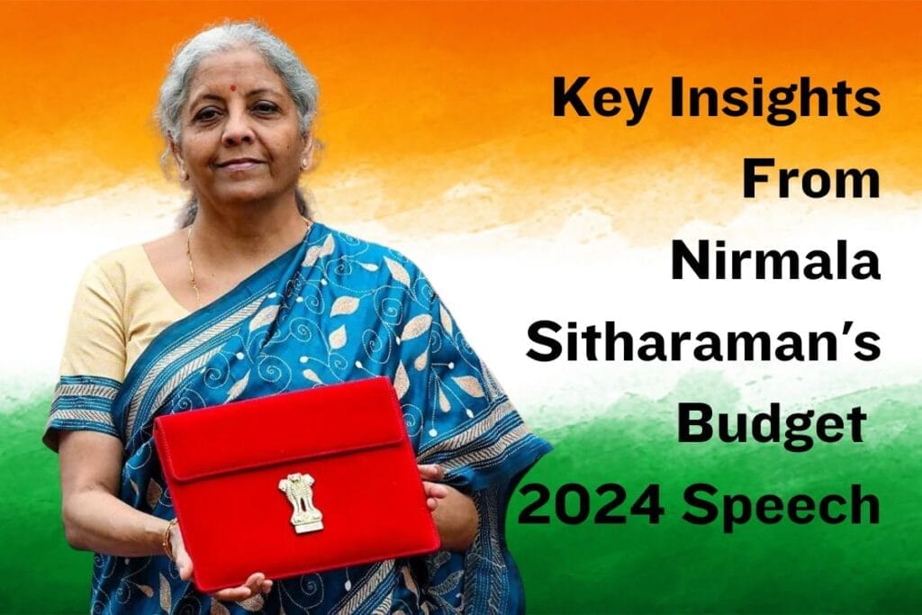 Key Insights From Nirmala Sitharamans Budget 2024 Speech 5336