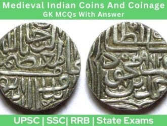 Medieval Indian Coins And Coinage GK MCQs With Answer