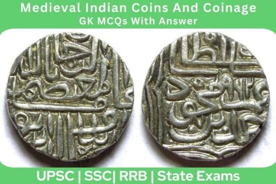Medieval Indian Coins And Coinage GK MCQs With Answer