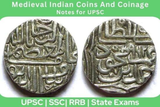 Medieval Indian Coins And Coinage Notes for UPSC