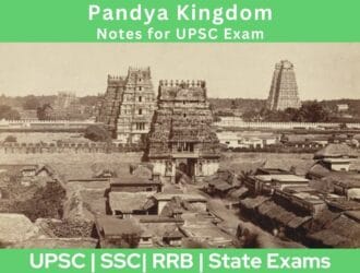 Pandya Kingdom Notes for UPSC Exam