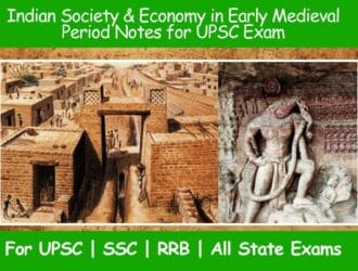 Indian Society & Economy in Early Medieval Period Notes for UPSC Exam