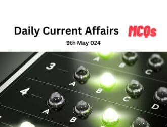 Daily Current Affairs 11th may 2024 MCQs