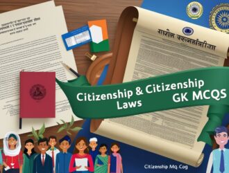 Citizenship & Citizenship Laws GK MCQs