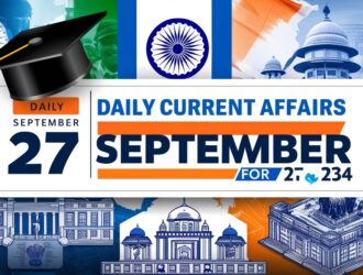 Daily Current Affairs 27 September 2024