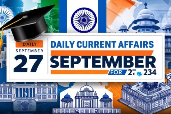 Daily Current Affairs 27 September 2024