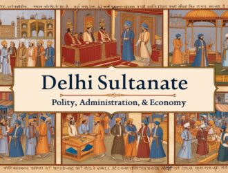 Delhi Sultanate Polity, Administration & Economy GK MCQs