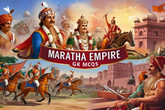 Maratha Empire GK MCQs