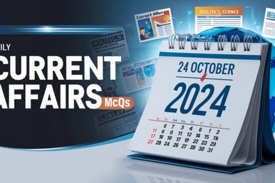 24 October 2024 Current Affairs MCQS