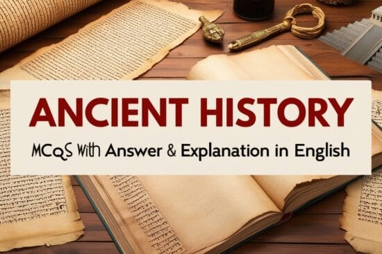 Ancient History GK MCQs