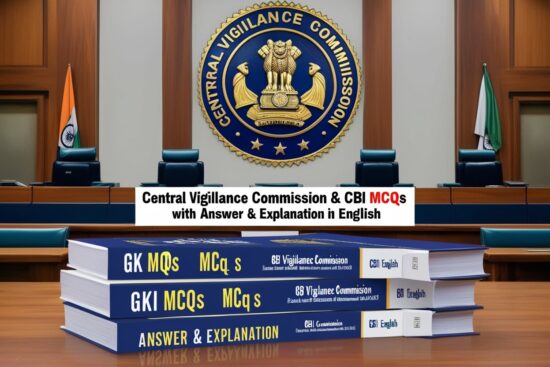 Central Vigilance Commission & CBI GK MCQs