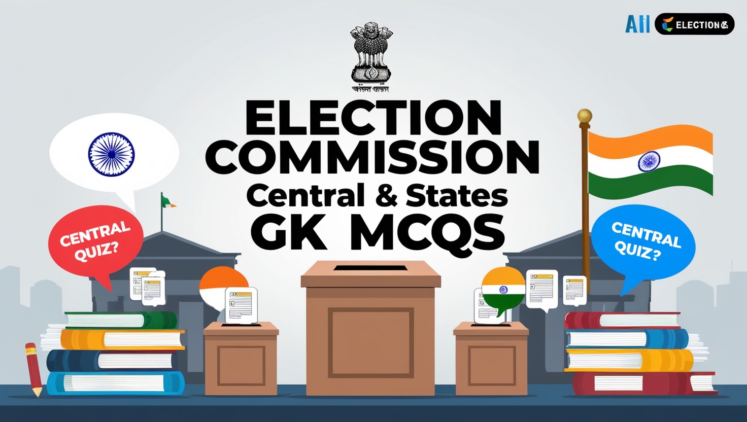 Election Commission Central & States GK MCQs