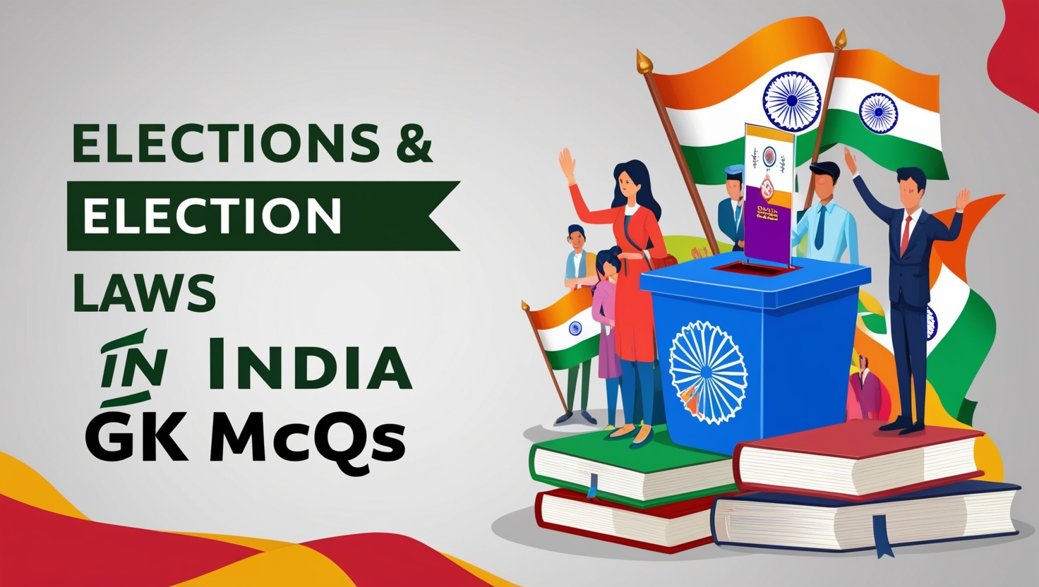 Elections & Election Laws in India GK MCQs