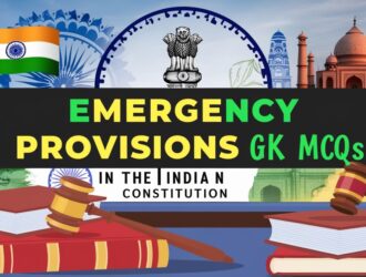 Emergency Provisions GK MCQs