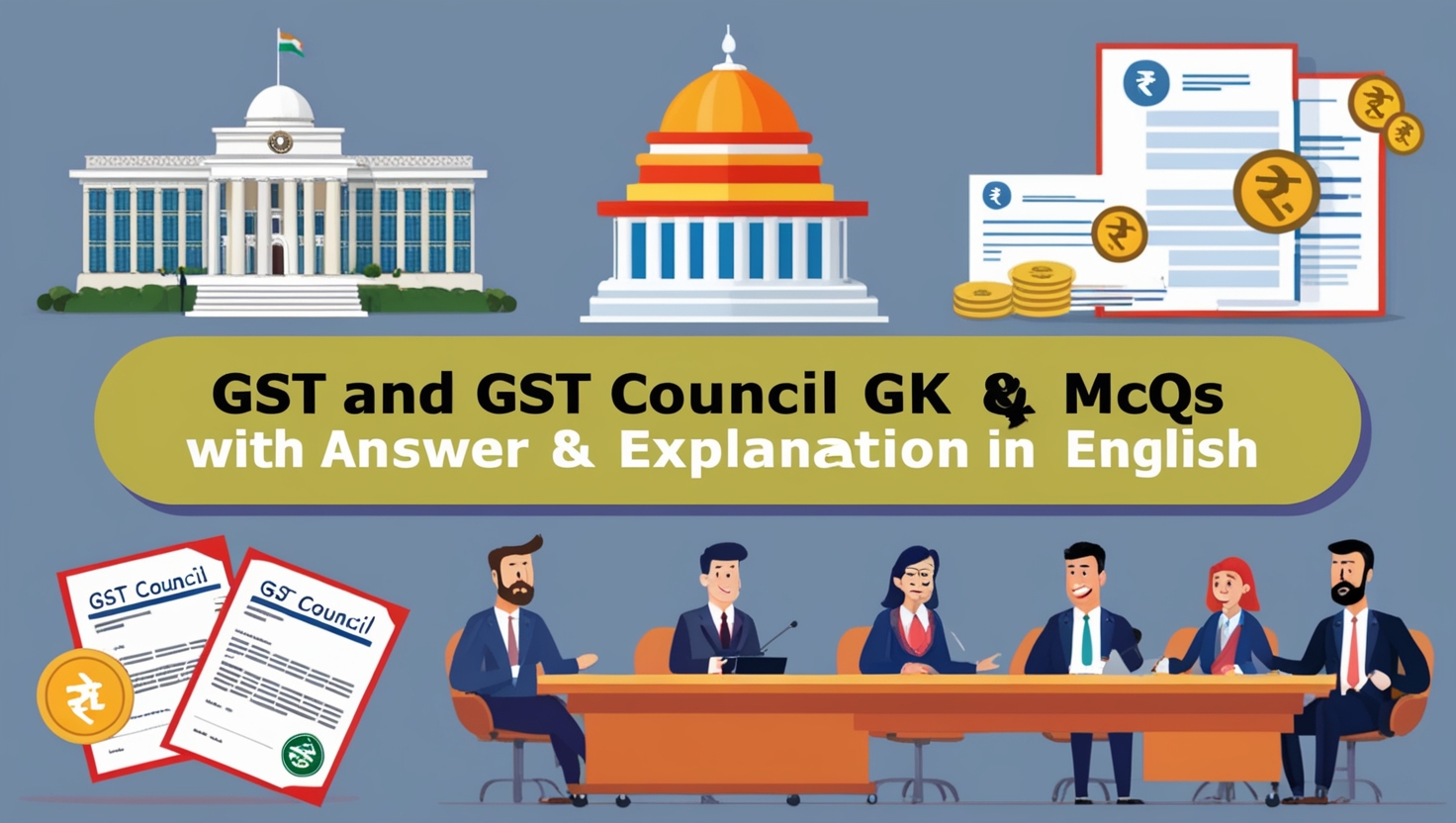 GST and GST Council GK MCQs