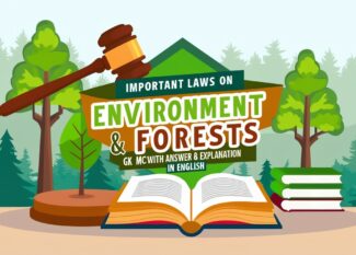 Important Laws on Environment & Forests GK MCQs