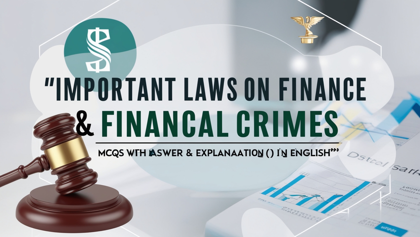 Important Laws on Finance & Financial Crimes GK MCQs