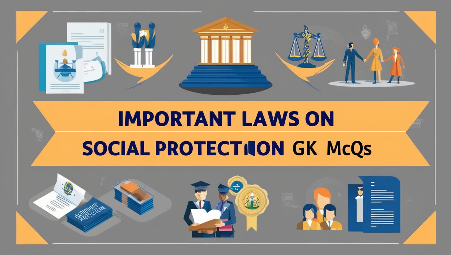 Important Laws on Social Protection GK MCQs