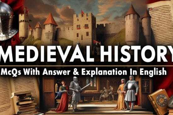 Medieval History GK MCQs
