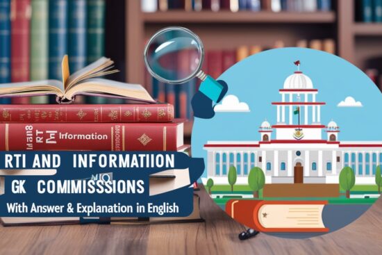 RTI and Information Commissions GK MCQs