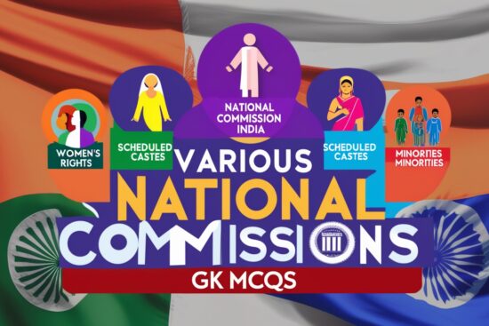 Various National Commissions GK MCQs