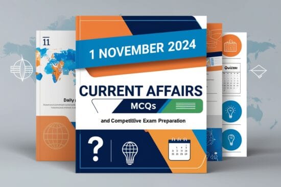 1 November 2024 Current Affairs MCQS