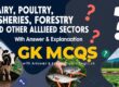 Dairy, Poultry, Fisheries, Forestry and other allied sectors GK MCQs