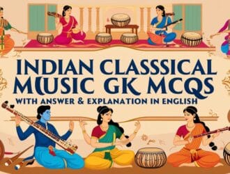 Indian Classical Music GK MCQs