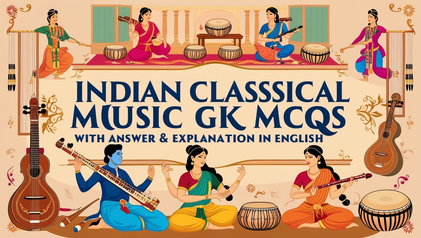 Indian Classical Music GK MCQs