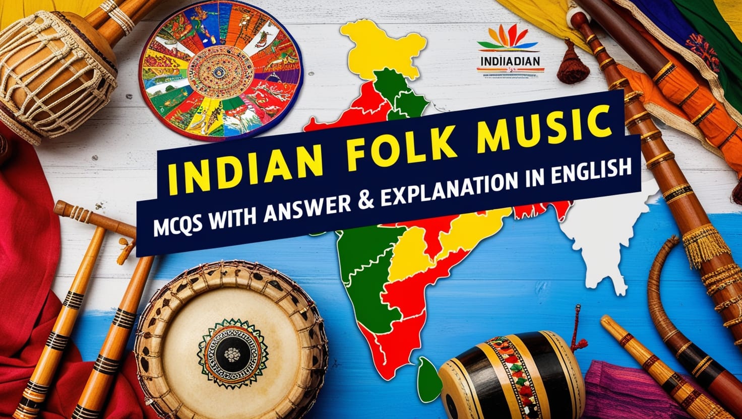 Indian Folk Music GK MCQs