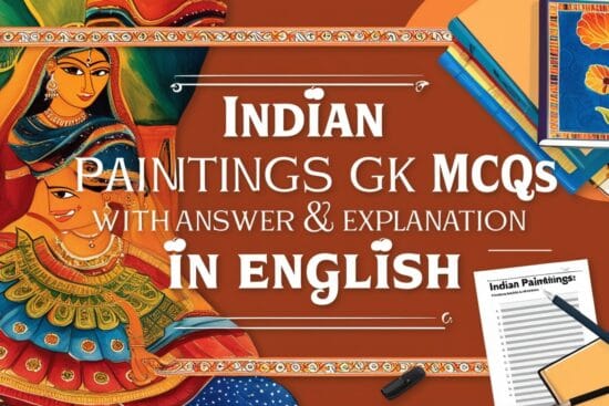 Indian Paintings GK MCQs