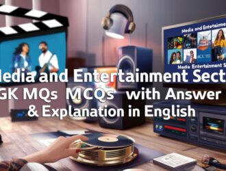 Media and Entertainment Sector GK MCQs